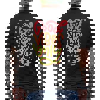 Cool Goodibes T Motivational Goodibes Only Quotes メンズTシャツ バックプリント - Kawaiitshirt