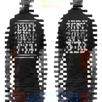 Dad Security Security Guard Father's Day Daughter Men's T-shirt Back Print - Monsterry