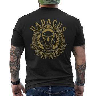 Dadacus Are You Not Entertained Men's T-shirt Back Print - Thegiftio UK