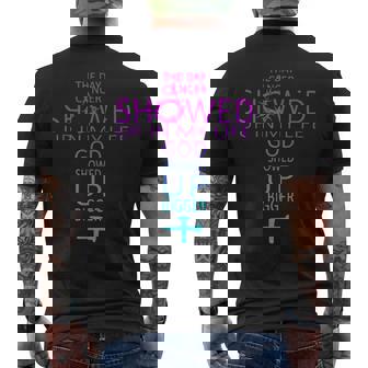 The Day Cancer Showed Up In My Life God Showed Up Bigger Men's T-shirt Back Print - Monsterry