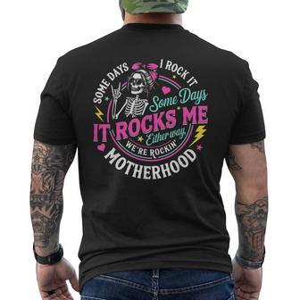 Some Days I Rock It Some Days It Rocks Me Motherhood Skull Men's T-shirt Back Print - Thegiftio UK