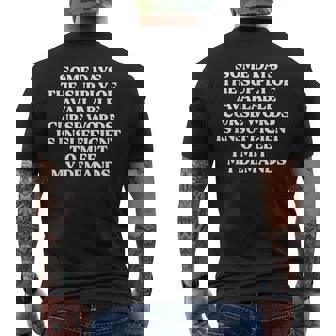 Some Days The Supply Of Available Curse Words Men's T-shirt Back Print - Thegiftio UK