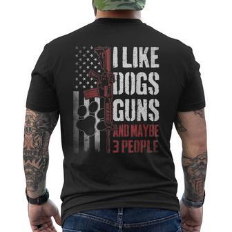 I Like Dogs Guns Maybe Three People Men's T-shirt Back Print - Thegiftio UK