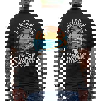 I Don't Need Wings I Have Aurfurfboard For Men メンズTシャツ バックプリント - Kawaiitshirt