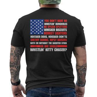 You Don't Have No Whistlin Bungholes 4Th Of July Men's T-shirt Back Print - Thegiftio UK