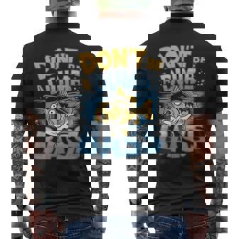 Don’T Be A Dumb Bass Fishing Lover メンズTシャツ バックプリント - Kawaiitshirt