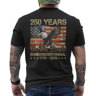 Eagle Flag 250 Years 1776 2026 250Th Anniversary Usa On Back Men's T-shirt Back Print - Thegiftio UK