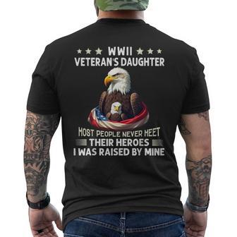 Eagle Wwii Veteran's Daughter Most People Never Meet Men's T-shirt Back Print - Thegiftio UK