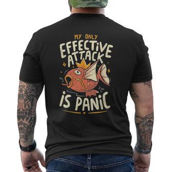 My Only Effective Attack Is Panic Fish Lover Men's T-shirt Back Print - Thegiftio UK