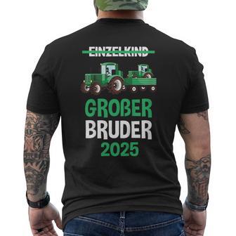 Einzelkind Großer Bruder 2025 Traktor T-Shirt mit Rückendruck - Geschenkecke