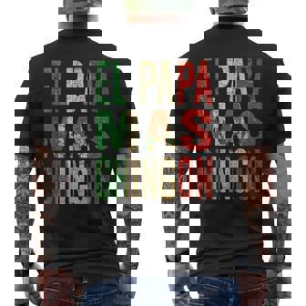 El Papa Mas Chingon Mexican Dad Men's T-shirt Back Print | Mazezy