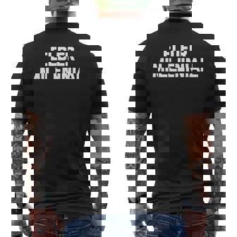 Elder Millennial 面白いことわざ皮肉なノベルティ クール メンズTシャツ バックプリント - Kawaiitshirt