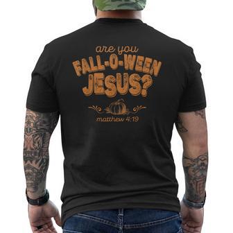 Are You Fall-O-Ween Jesus Men's T-shirt Back Print - Thegiftio UK