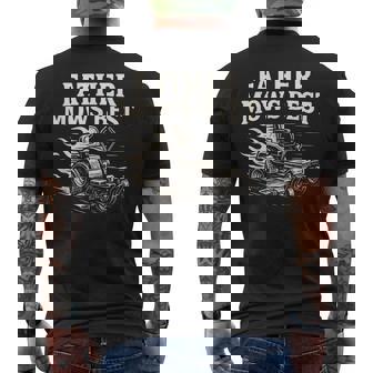 Father Mows Best Zero-Turn Mower Dad Lawn Mowing Men's T-shirt Back Print - Thegiftio UK