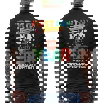 First Day Of My Last Year In Preschool Back To School Men's T-shirt Back Print - Monsterry