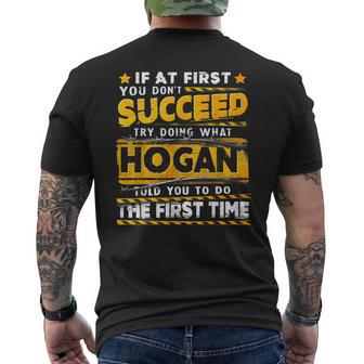 If At First You Don't Succeed Try Doing What Hogan Men's T-shirt Back Print - Thegiftio UK