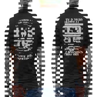 That What I Do Fix Stuff Know Things Fathers Day Men's T-shirt Back Print - Thegiftio UK