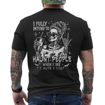 I Fully Intend To Haunt People When I Die Skeleton Men's T-shirt Back Print - Thegiftio UK