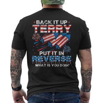 Back Up Terry Put It In Reverse 4Th Of July Fireworks Men's T-shirt Back Print - Thegiftio UK