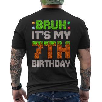 Birthday Boy Bruh It's My 7Th Birthday Gamer Pixel Men's T-shirt Back Print - Thegiftio UK