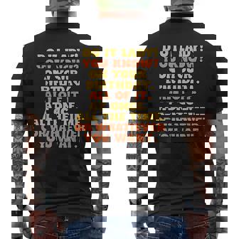 Do It Lady You Know On Your Birthday Quote Men's T-shirt Back Print - Monsterry