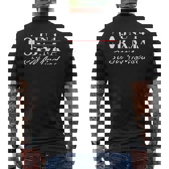 Obama Day June 14 Obama Still Missed Appreciation Men's T-shirt Back Print | Mazezy