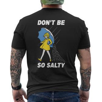 Retro Don't Be So Salty Men's T-shirt Back Print - Thegiftio UK