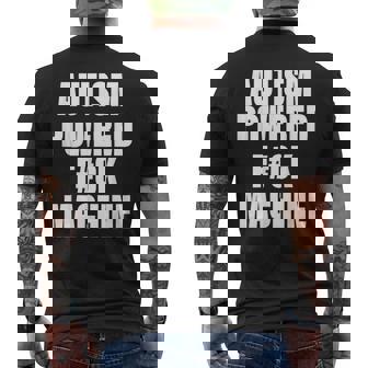 Saying Autism Powered FCk Machine Retro Health Appare Men's T-shirt Back Print - Thegiftio