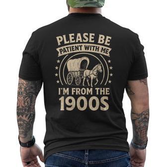 Saying Please Be Patient With Me I'm From The 1900S Men's T-shirt Back Print - Thegiftio UK