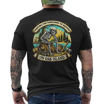 Skeleton Waiting Something To Happen On Oak Island Men's T-shirt Back Print - Thegiftio UK