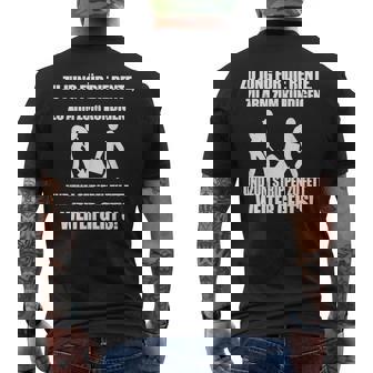 Zu Jung Für Die Rente Zu Arm Zum Kündigen Zu Jung T-Shirt mit Rückendruck - Seseable