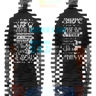 Happy Father's Day To The World Best Dog Dad Men's T-shirt Back Print - Thegiftio UK