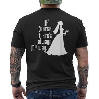 Haunted Mansion Bride Of Course There's Always My Way Men's T-shirt Back Print - Thegiftio UK