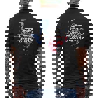 Come Hell Or High Water Texas Strong Men's T-shirt Back Print | Mazezy