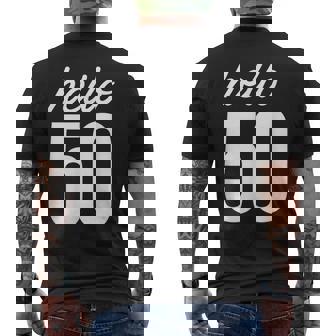 Hello 50 Birthday Bday 50歳の誕生日 50歳 メンズTシャツ バックプリント - Kawaiitshirt