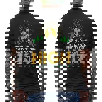 I Like To Get High Hikerenderismo Montaña Camiseta Hombre Estampado Espalda - Regaloses