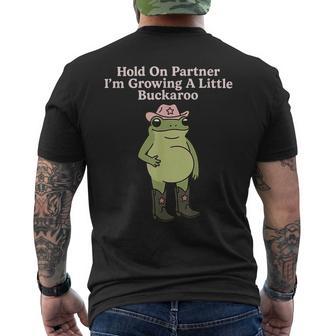 Hold On Partner I'm Growing A Little Buckaroo Frog Men's T-shirt Back Print - Thegiftio UK