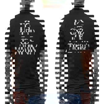 Humoristique Avec Inscription It's Good To Be Johnny T-shirt imprimé au dos - Cadeauxyz