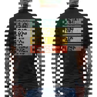 I'minai Doinginai Things 面白い名言 メンズTシャツ バックプリント - Kawaiitshirt