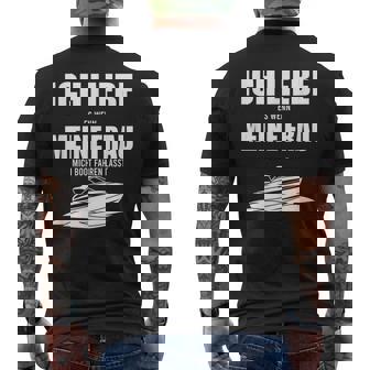 Ich Liebe Es Wenn Meine Frau Mich Boot Fahren Lässt Kapitän T-Shirt mit Rückendruck - Geschenkecke