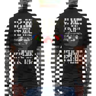 If I Win It'skill If You Win It's Luck プールプレーヤー プール ビリヤード メンズTシャツ バックプリント - Kawaiitshirt