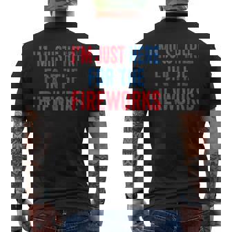 I'm Just Here For The Fireworks 4Th Of July Couple Men's T-shirt Back Print - Monsterry