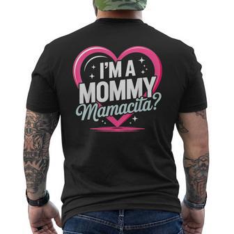 I'm A Mommy Mamacita Huda Love Inspired Island Quotes Men's T-shirt Back Print - Thegiftio UK