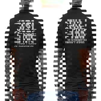 It's A Diesel Thing You Wouldn't Understand トラックドライバー メンズTシャツ バックプリント - Kawaiitshirt