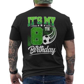 It's My 8Th Birthday Boy Soccer Ball 8 Year Old Birthday Men's T-shirt Back Print - Thegiftio UK