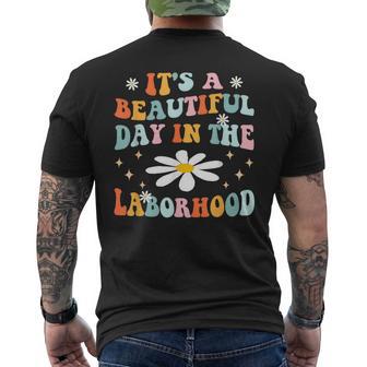 It's A Beautiful Day In The Laborhood Retro Labor Delivery Men's T-shirt Back Print - Thegiftio UK