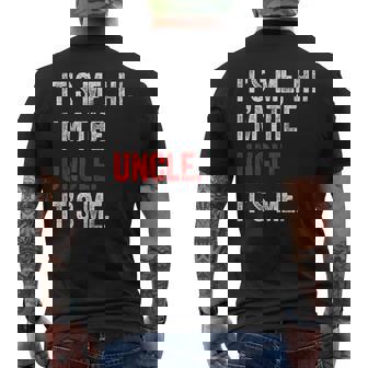 Its Me Hi I'm The Uncle Its Me Uncle Fathers Day Men's T-shirt Back Print - Thegiftio UK