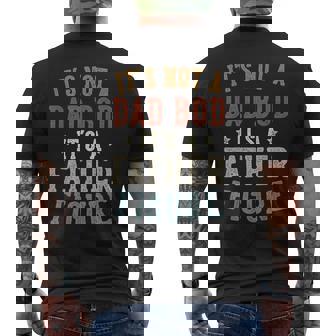 It's Not A Dad Bod Its A Father Figure Fathers Day Dad Men's T-shirt Back Print | Mazezy