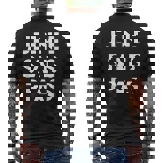 Je Ne Sais Pas Je Ne Sais Pas En Français T-shirt imprimé au dos - Cadeauxyz