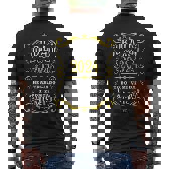 Jubilado 2024 Trabajado Toda Miida Por Esta Camiseta Hombre Estampado Espalda - Regaloses